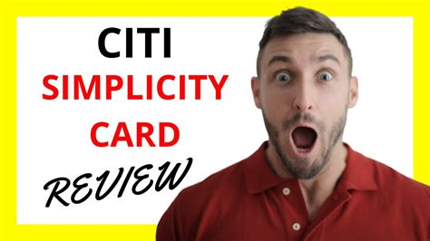 🔥 Citi Simplicity Card Review Embracing Financial Ease With A Few