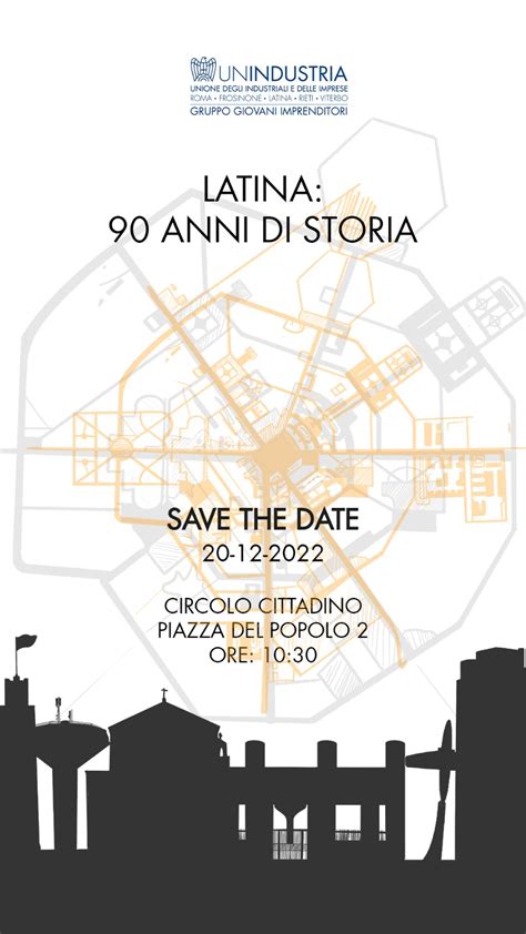 Latina Anni Di Storia UNINDUSTRIA