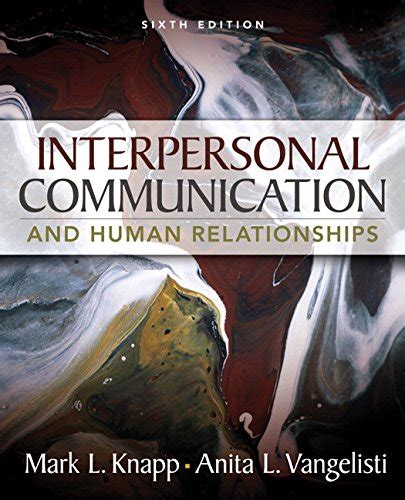 『interpersonal Communication And Human Relationships』｜感想・レビュー 読書メーター