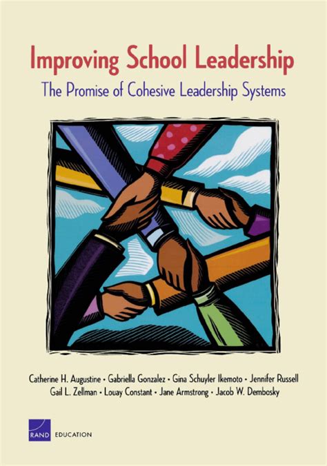 Improving School Leadership The Promise of Cohesive Leadership Systems ...
