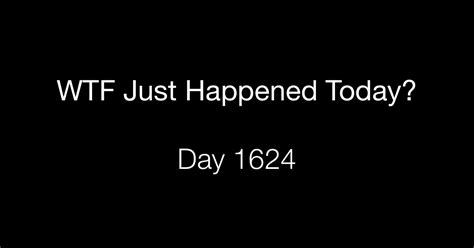 Day Agonizing What The Fuck Just Happened Today