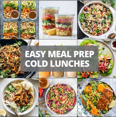 Easy Meal Prep Cold Lunches For Work