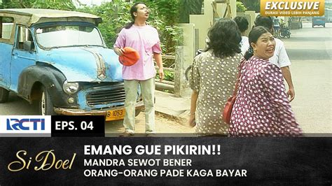 OPLET MOGOK Mandra Kaga Dibayar Ame Penumpang SI DOEL SEASON 4