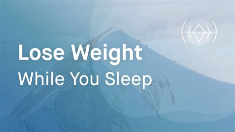 Lose Weight While You Sleep Hypnosis For Weight Loss Female Voice