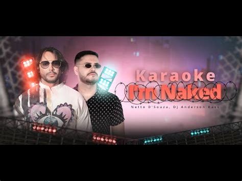 I M Naked KARAOKE YouTube