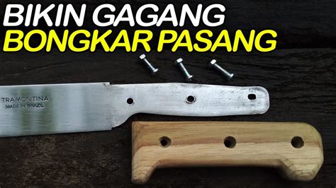 Cara Bikin Gagang Golok Tramontina Youtube