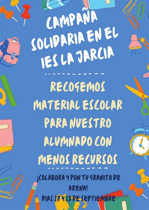 Campa A Solidaria De Recogida De Material Escolar I E S La Jarcia