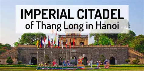 IMPERIAL CITADEL OF THANG LONG Hanoi 2025