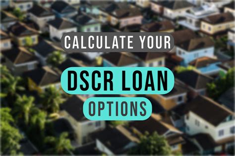 How To Calculate Different Dscr Loan Options The Cash Flow Company