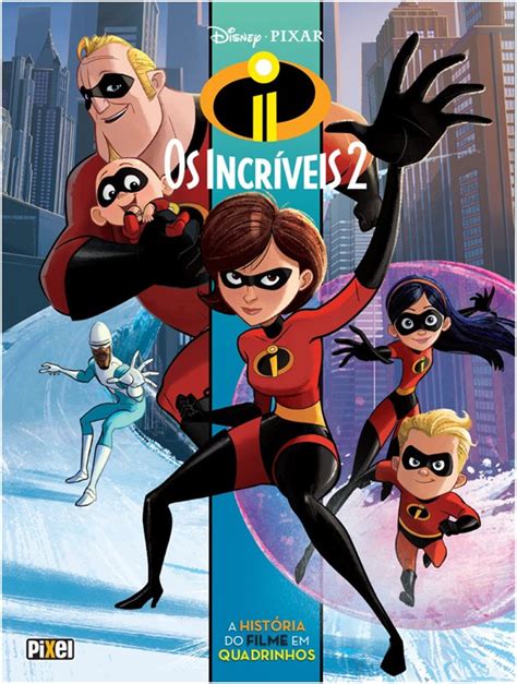 Quadrinhos Eroticos Dos Incriveis - INCRIVEIS 2, OS - A HISTORIA DO FILME EM QUADRINHOS - Selecta Livros