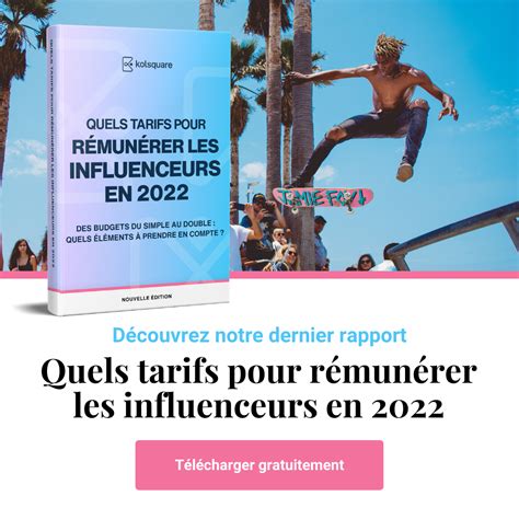 Quels Tarifs Pour R Mun Rer Les Influenceurs En