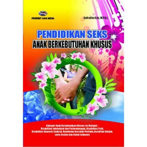 Jual Buku Pendidikan Anak Seks Berkebutuhan Khusus Safrudin Aziz