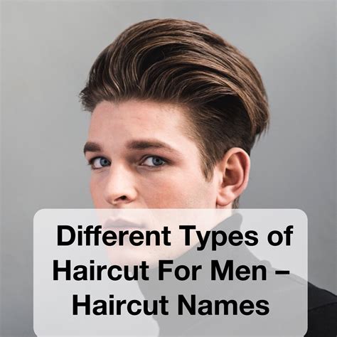 A complete guide to the names of haircuts for guys 5