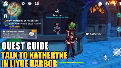 Talk To Katheryne In Liyue Harbor Quest Genshin Impact New Horizons Of