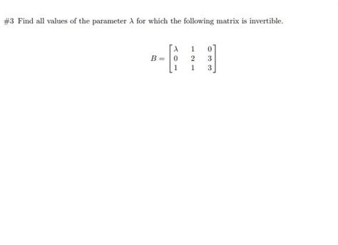 Solved Find All Values Of The Parameter For Which The Chegg