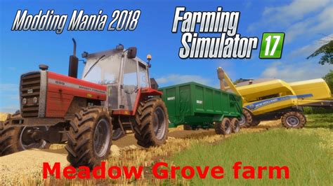 Farming Simulator 17 Meadow Grove Farm Timelapse Episode 12 Youtube