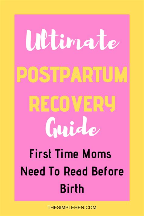 Ultimate Postpartum Recovery Guide The Simple Hen Postpartum Recovery Postpartum Tips