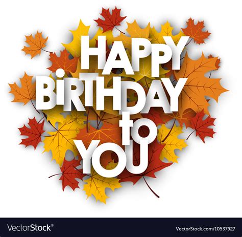 happy birthday card  leaves royalty  vector image