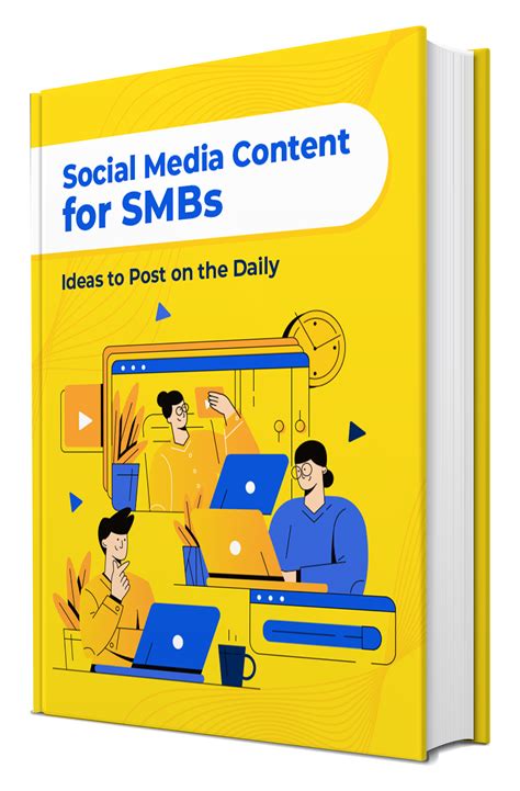 Social Media Content for SMBs: Ideas to Post on the Daily