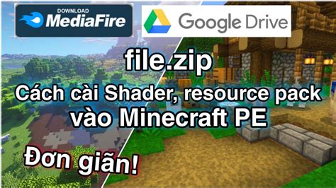 Cách Cài Shader Resource Pack Vào Game Minecraft Pe Bằng Tệp Zip đơn