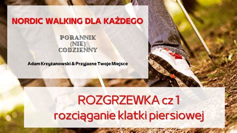 Nordic Walking Dla Ka Dego Rozgrzewka Cz Youtube