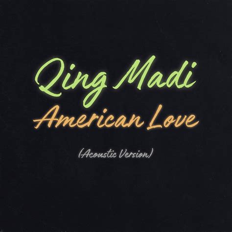 ‎american Love Single Album By Qing Madi Apple Music