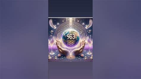 963 Hz Oneness And Unity 963 Hz Experience Oneness The Divine