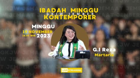 Ibadah Minggu Kontemporer GKJW Jember Minggu 19 November 2023 YouTube