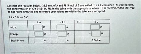 SOLVED Consider The Reaction Below 32 5 Mol Of A And 78 5 Mol Of B Are