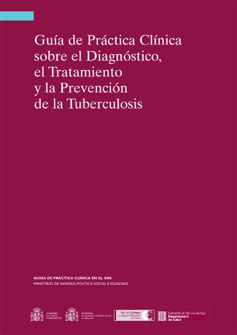 Gu A De Pr Ctica Cl Nica Sobre El Diagn Stico El Tratamiento Y La