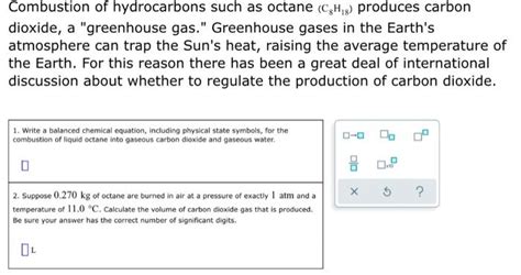 Solved Combustion Of Hydrocarbons Such As Octane Ch Chegg