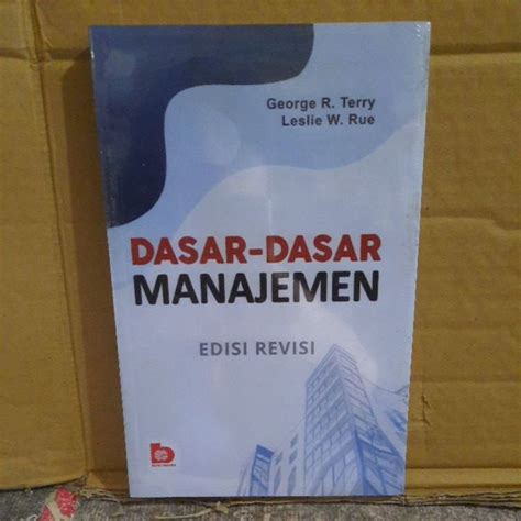 Jual Dasar Dasar Manajemen Edisi Revii George R Terry Shopee Indonesia