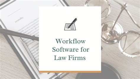 7 Workflow Software For Law Firms