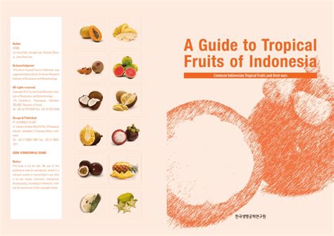 Pdf A Guide To Tropical Fruits Of Indonesia Common Indonesian Tropical Fruits And Their Uses