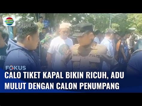 Ricuh Penumpang Kapal Di Pelabuhan Tampo Adu Mulut Dengan Calo Tiket