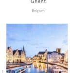 Where to stay in Ghent (2024 • BEST Ghent Hotels) - Paulina on the road