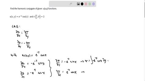 SOLVED Find The Harmonic Conjugate Of Given U X Y Functions V X Y