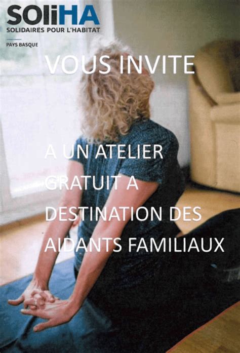 Atelier Gratuit Pour Les Aidants Familiaux Commune De MACAYE