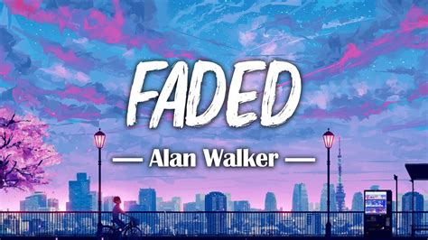 Alan Walker Faded Lyrics Youtube