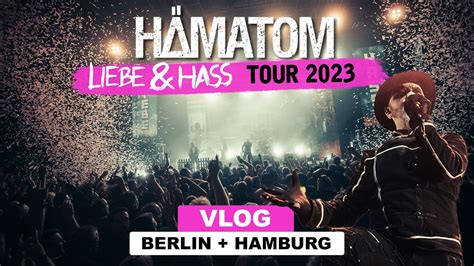 H Matom Vlog Liebe Hass Tour Berlin Hamburg Youtube