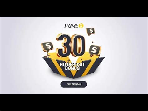 PrimeX Offering 30 Forex No Deposit Bonus YouTube