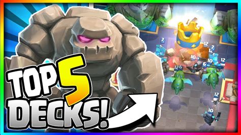 Top 5 Best Golem Decks For Trophy Push After Update Arena 8 To Arena 11 Clash Royale