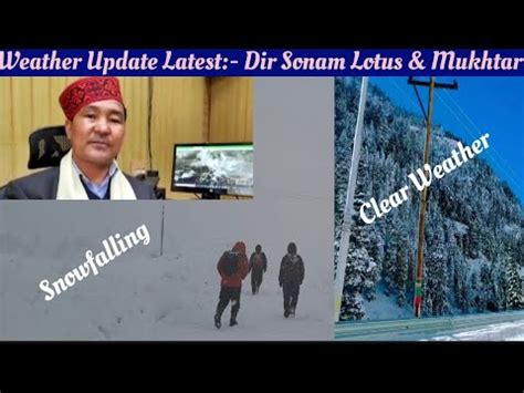 Weather Update Latest MeT Dir Sonam Lotus Clear Weather On 21 Feb 2024