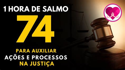 Hora De Salmo Ora O Para Ganhar Processos Na Justi A Salmo