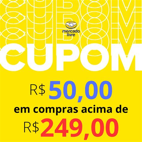 Cupom De R Em Compras Acima De R No Mercado Livre