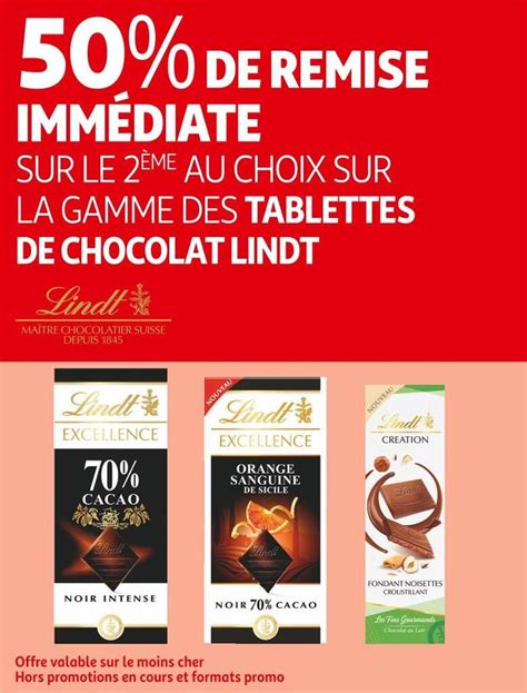 Promo Lindt Bon Plan Sur La Gamme Des Tablettes De Chocolat Lindt Chez