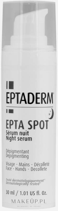 Eptaderm Epta Spot Night Serum Intensywne Serum Na Noc Do Sk Ry Z