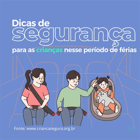 Férias veja como garantir a segurança das crianças nesse período