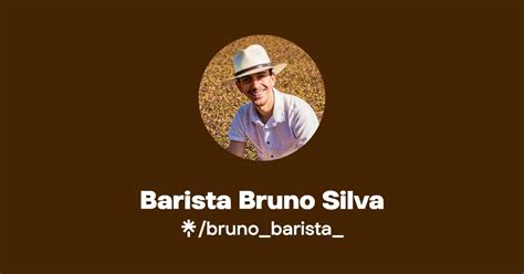 Barista Bruno Silva Linktree