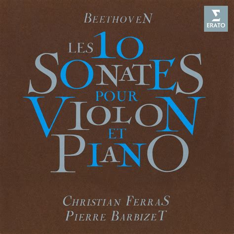 Beethoven L Int Grale Des Sonates Pour Violon Et Piano